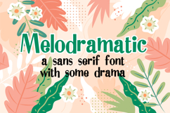 Melodramatic Product Image 1
