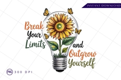 Sunflower Inside Lightbulb Break Your Limits Sublimation Png Product Image 1