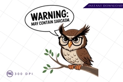 Sarcastic Owl Cartoon Character With Warning Message Png Product Image 1