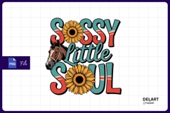 Sassy little soul horse and sunflower sublimation PNG Product Image 1
