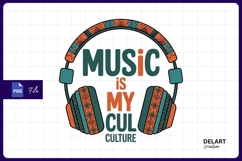 Music is my culture headphones sublimation png Product Image 1