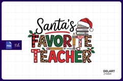Santa favorite teacher holiday sublimation png Product Image 1