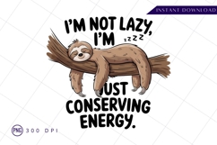 Cute cartoon sloth conserving energy design illustration PNG Product Image 1
