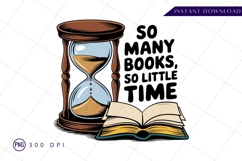 So many books so little time sublimation png Product Image 1