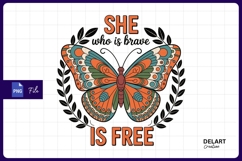 Butterfly with brave and free quote design sublimation png Product Image 1