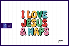 I love jesus and naps graphic sublimation png Product Image 1