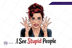Woman with the quote i see people sublimation png Product Image 1