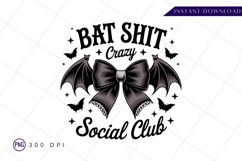 Bat shit crazy social club sublimation png Product Image 1