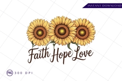 Sunflowers with faith hope love sublimation png Product Image 1