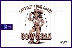 Support local cowgirls graphic sublimation png Product Image 1