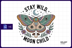 Stay wild moon child moth graphic sublimation png Product Image 1
