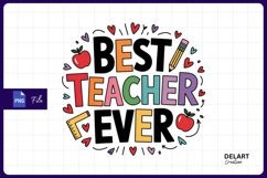 Best teacher ever design sublimation png Product Image 1