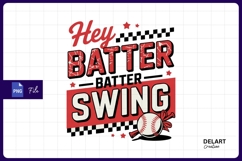 Hey batter batter swing baseball graphic art sublimation png Product Image 1
