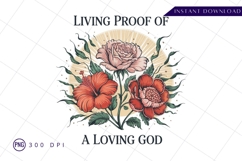 Floral bouquet living proof loving god design png Product Image 1