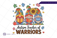 Autism teacher of warriors gnomes sublimation png Product Image 1