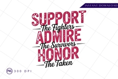 Support fighters admire survivors pink green PNG Product Image 1