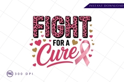 Fight for a cure sublimation png design Product Image 1