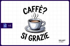 Caffe si grazie coffee cup illustration sublimation png Product Image 1