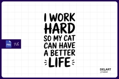 Better cat life quote sublimation png Product Image 1