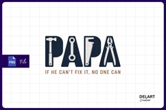 Papa fix it handyman tools sublimation png Product Image 1