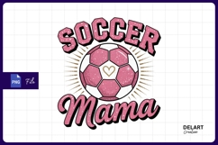 Pink soccer mama design sublimation png Product Image 1