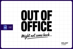 Out of office might not return sublimation PNG Product Image 1
