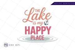 The lake is my happy place sublimation png Product Image 1