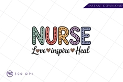 Nurse love inspire heal sublimation png design Product Image 1