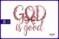 God Is Good Watercolor Floral Design Sublimation PNG Product Image 1