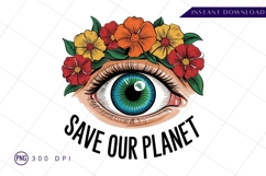 Save Our Planet Floral Eye Sublimation PNG Product Image 1