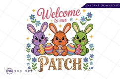 Welcome To Our Patch Easter Bunny Design Sublimation PNG Product Image 1