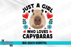 Just a Girl Who Loves Capybaras PNG, Capybara Sublimation Product Image 1