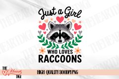 Just a Girl who Loves Raccoons Sublimation T-shirt PNG Product Image 1