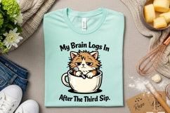 My Brain Logs In After The Third Sip Funny Cat Coffee PNG Product Image 3