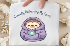 Currently Recharging My Spirit Cute Cozy Hedgehog Design Product Image 3