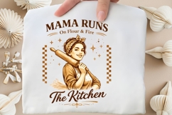 Mama Runs On Flour And Fire PNG Design Product Image 4