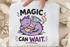 Magic Can Wait Cute Sleeping Dragon Design Product Image 5