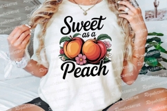 Sweet As A Peach Typography With Peaches Sublimation PNG Product Image 3