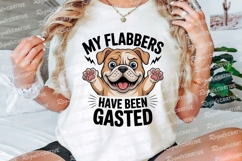 Cartoon Bulldog with Text My Flabbers Have Sublimation PNG Product Image 3
