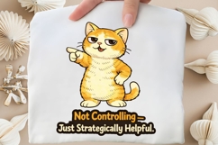 Not Controlling Just Strategically Helpful PNG, Funny Cat Product Image 3