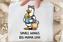 Small Wings Big Mama Love Duck Mom PNG Product Image 4