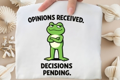 Opinions Received Decisions Pending Funny Frog PNG Design Product Image 4