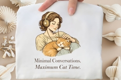 Minimal Conversations Maximum Cat Time PNG, Cat Lover Product Image 3