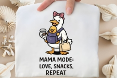 Mama Mode Love Snacks Repeat Duck Mom PNG Design Product Image 4