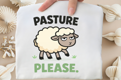 Pasture Please Funny Sarcastic Sheep Design Product Image 5