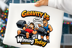 Gravity Is Winning Today Funny Gym Bench Press Workout PNG Product Image 1