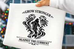 Grow Stronger Against The Current Koi Fish Motivational PNG Product Image 2