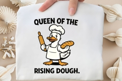 Queen of the Rising Dough Funny Baker Duck PNG Design Product Image 4