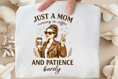 Just A Mom Running on Coffee PNG Design Product Image 4