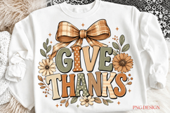 Give Thanks PNG, Thanksgiving Sublimation Design, Fall Bow Product Image 1